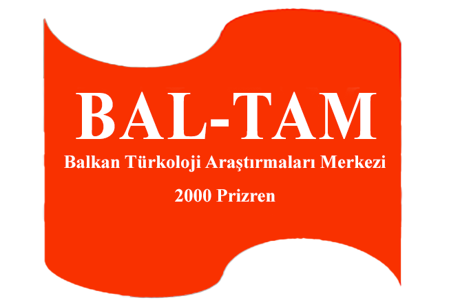 BAL-TAM &mdash; Balkan Türkoloji Araştırmaları Merkezi, Prizren